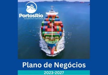 PortosRio divulga Plano de Negócios 2023-2027 na Intermodal