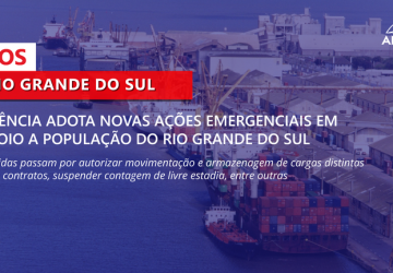 Agência adota novas ações emergenciais em apoio a população do Rio Grande do Sul