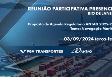 ANTAQ realiza primeira reunião participativa para discutir Agenda Regulatória 2025-2028