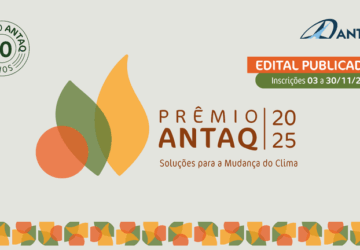 Com o tema “Soluções para a Mudança do Clima”, Agência abre inscrições para o Prêmio ANTAQ 2025