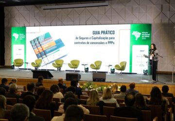 Guia Prático de Seguros e Capitalização para Concessões e PPPs é apresentado em Brasília